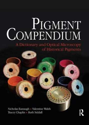 Pigment Compendium by Nicholas Eastaugh: New