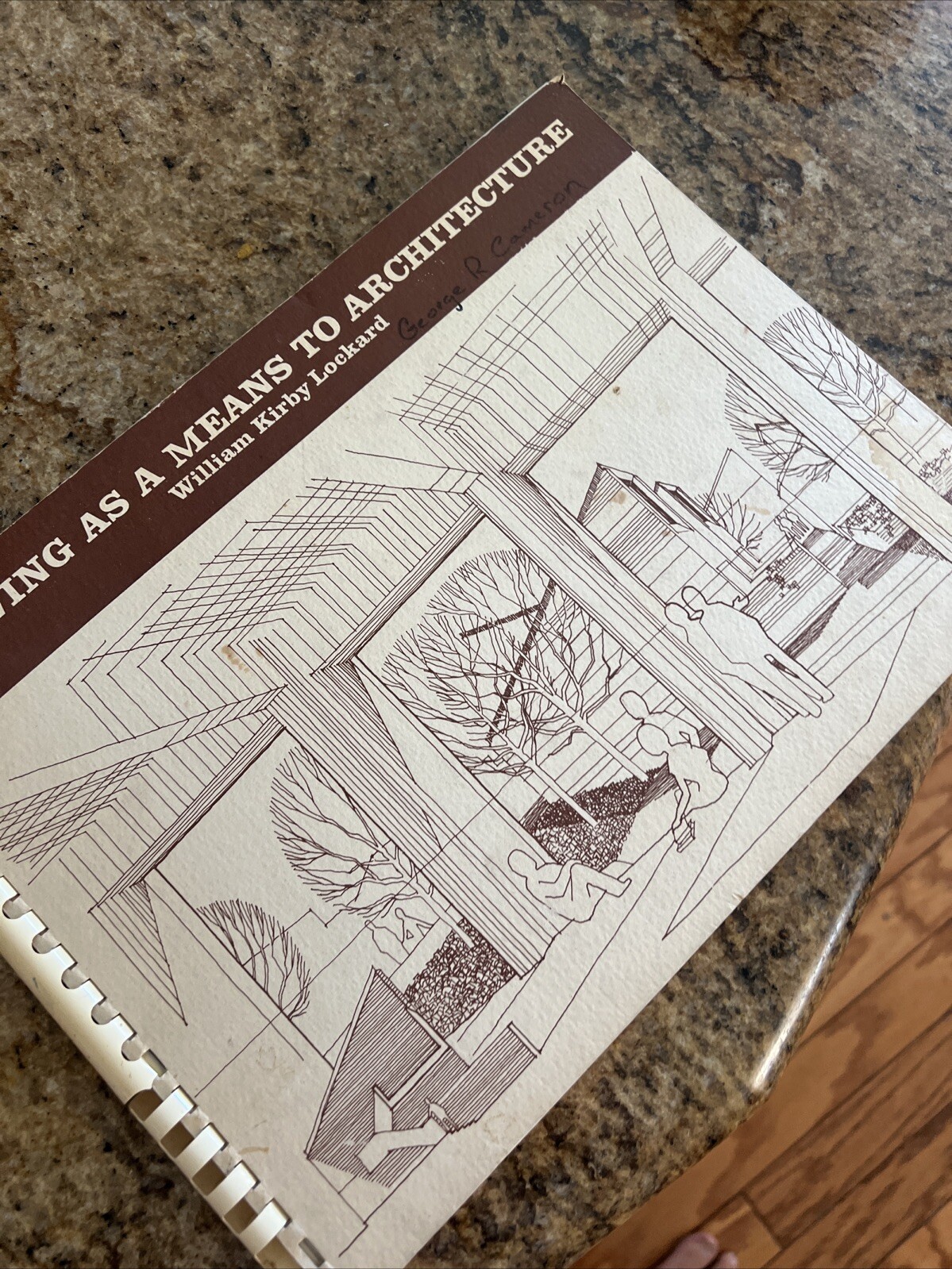 DRAWING AS A MEANS TO ARCHITECTURE By William K Lockland